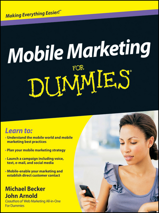 Title details for Mobile Marketing For Dummies by Michael Becker - Available